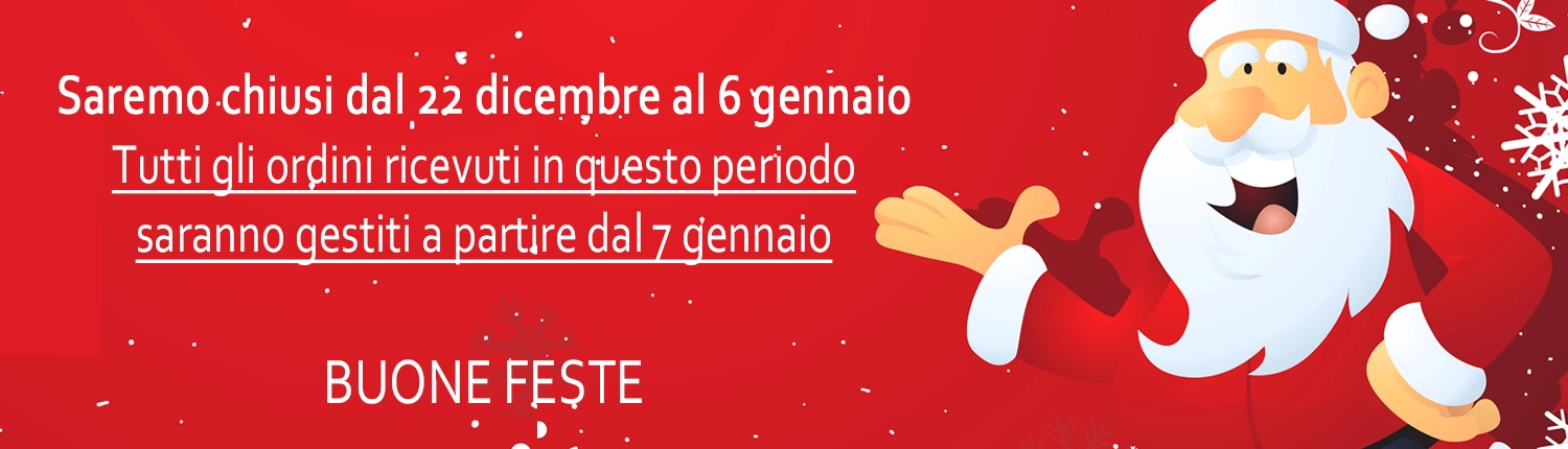 Saremo chiusi dal 22 dicembre al 6 gennaio. Tutti gli ordini ricevuti in questo periodo saranno evasi a partire dal 7 gennaio. BUONE FESTE